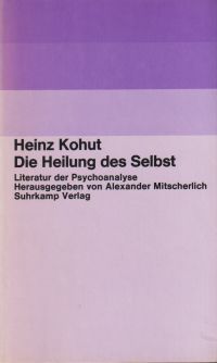 Kohut, Die Heilung des Selbst. (Umschlag)