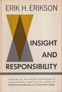 Erikson, Insight and responsibility. (Umschlag)