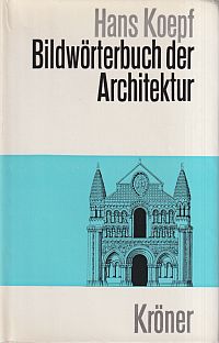 Koepf, Bildwörterbuch der Architektur. (Umschlag)