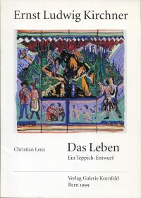 Lenz, Ernst Ludwig Kirchner: Das  Leben. (Umschlag)