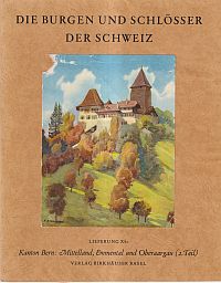 Schmid, Die Burgen und Schlösser des Kantons Bern, Teil 2: Mittelland, Emmental (Umschlag)