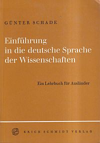 Schade, Einführung in die deutsche Sprache der Wissenschaften. (Umschlag)