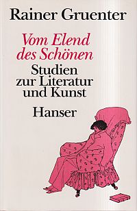 Gruenter, Vom Elend des Schönen. (Umschlag)