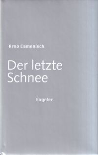 Camenisch, Der letzte Schnee. (Umschlag)