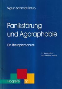 Schmidt-Traub, Panikstörung und Agoraphobie. (Umschlag)