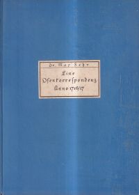 Sehr, Eine Ofen-Korrespondenz Anno 1716/17. (Umschlag)