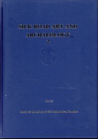 Silk road art and archaeology, Vol. 2. (Umschlag)