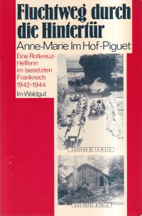 Im Hof-Piguet, Fluchtweg durch die Hintertür. (Umschlag)