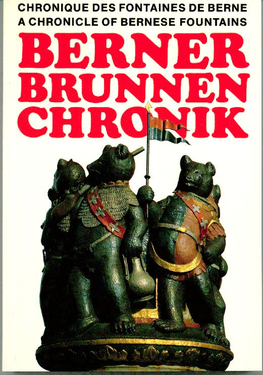Schenk, Berner Brunnenchronik. (Einband)