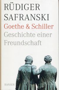 Safranski, Goethe und Schiller. (Umschlag)